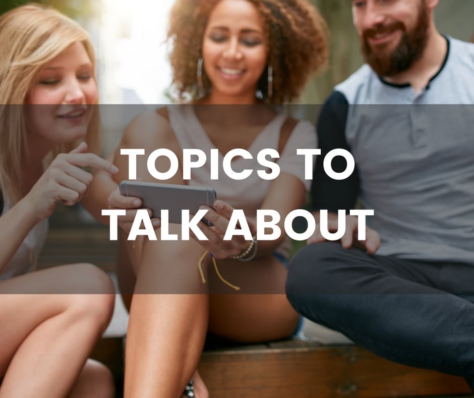 Topics to talk about